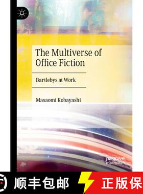 【3-4周达】The Multiverse of Office Fiction : Bartlebys at Work [9783031126871]