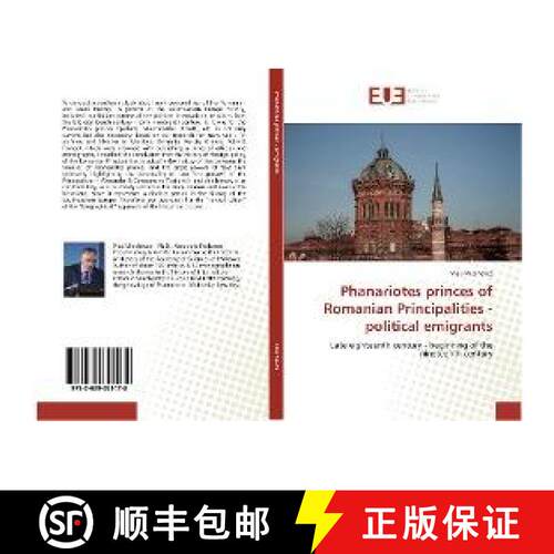 预订 Phanariotes princes of Romanian Principalities - political emigrants [9783639651478]