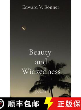 【3-4周达】Beauty  and Wickedness: poems [9798218215873]