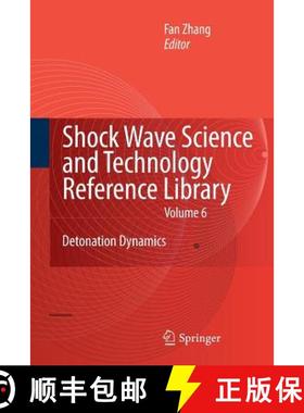 【3-4周达】Shock Waves Science and Technology Library, Vol. 6 : Detonation Dynamics [9783642445859]