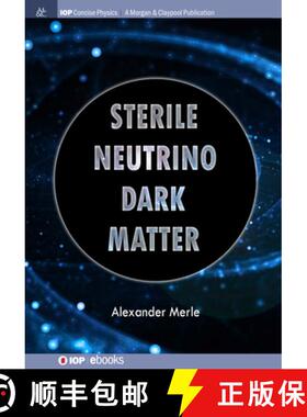 预订 Sterile Neutrino Dark Matter [9781643278131]