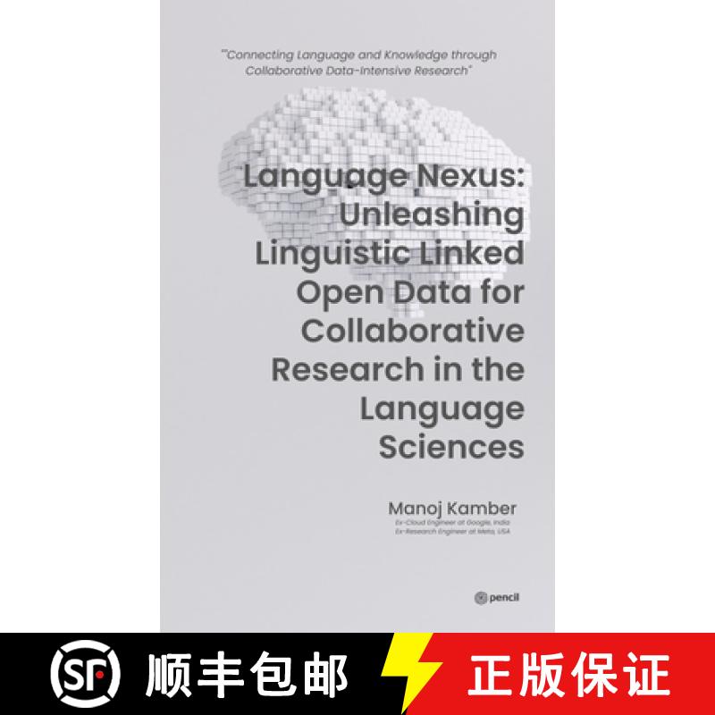 【3-4周达】Language Nexus Unleashing Linguistic Linked Open Data [9789356679368]