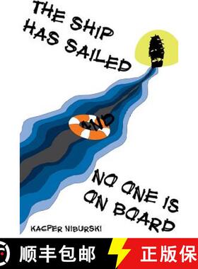 【3-4周达】The ship has sailed and no one is on board [9781329444881]
