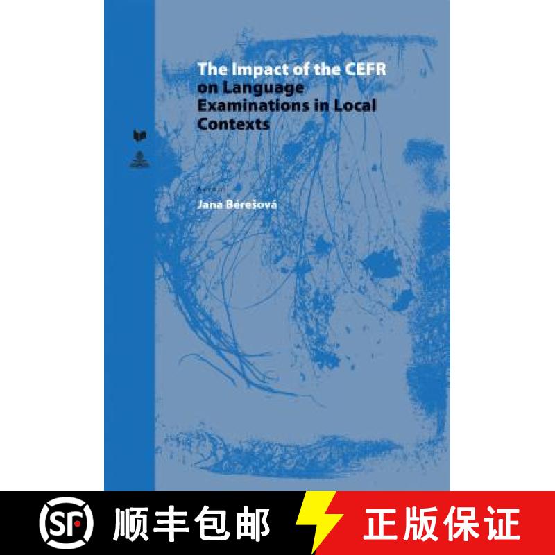 【2-3周达】The Impact of the Cefr on Language Examinations in Local Contexts [9783631718292]