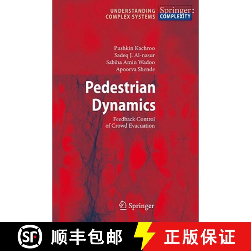 【3-4周达】Pedestrian Dynamics : Feedback Control of Crowd Evacuation [9783540755593]