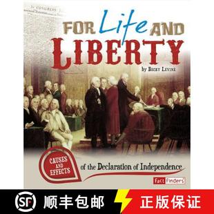Effects Declaration the 9781476551296 For Life and 预订 Liberty Independence Causes