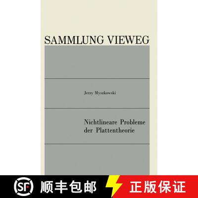 【3-4周达】Nichtlineare Probleme der Plattentheorie [9783322983657]