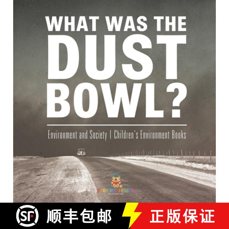 【2-3周达】What Was The Dust Bowl? Environment and Society | Children's Environment Books [9798869435040]