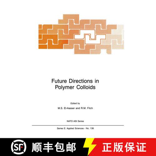 【3-4周达】Future Directions in Polymer Colloids [9789401081504]