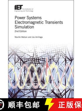 预订 Power Systems Electromagnetic Transients Simulation [9781785614996]