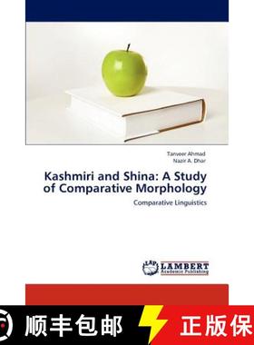 预订 Kashmiri and Shina: A Study of Comparative Morphology [9783847321750]