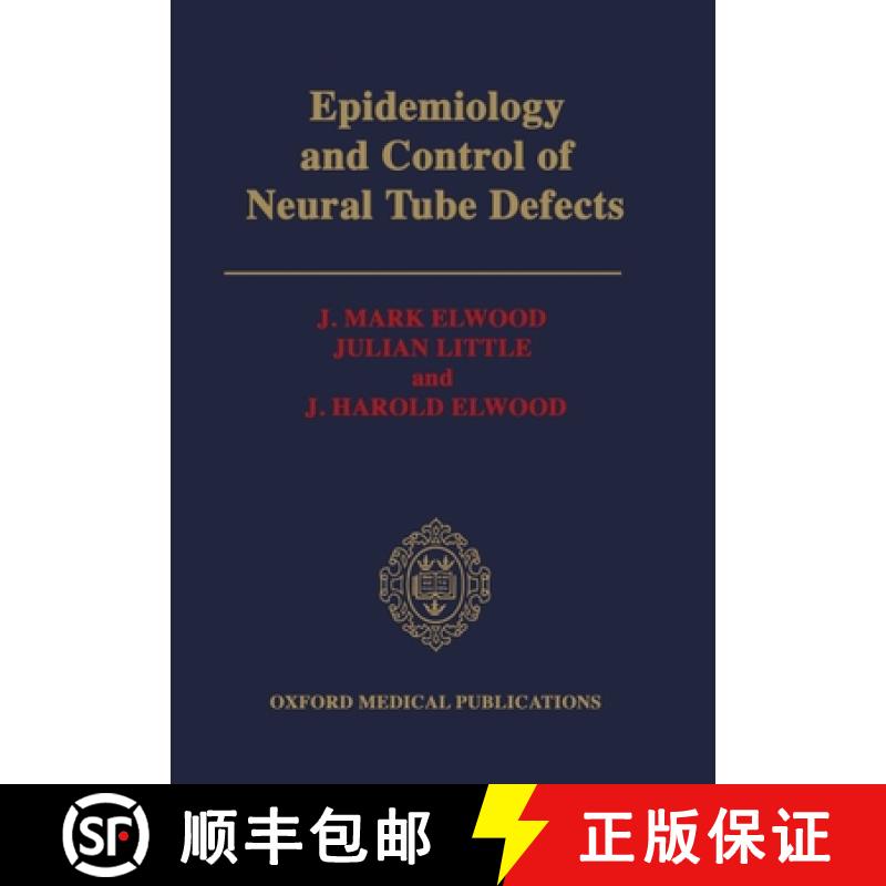 【3-4周达】Epidemiology and Control of Neural Tube Defects [9780192618849]