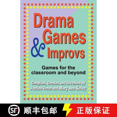 【3-4周达】Drama Games and Improvs: Games for the Classroom and Beyond [9781566082761]