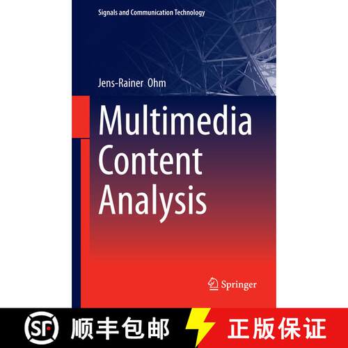 【3-4周达】精装 Multimedia Content Analysis (1st ed. 2016) [9783662528266]