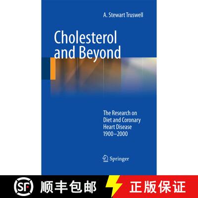 【3-4周达】Cholesterol and Beyond : The Research on Diet and Coronary Heart Disease 1900-2000 [9789400799776]