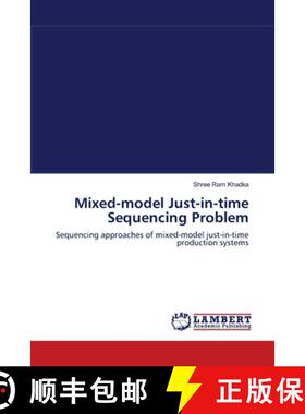 预订 Mixed-model Just-in-time Sequencing Problem [9783659001963]