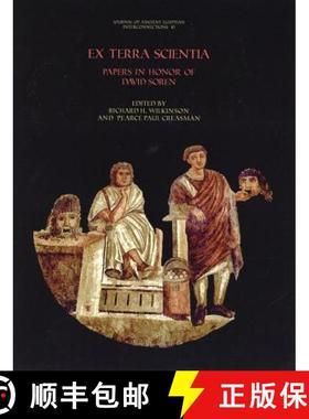 【3-4周达】Ex Terra Scientia : Papers in Honor of David Soren [9781537569741]