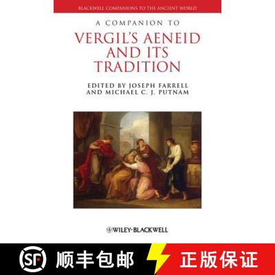 【3-4周达】A Companion To Vergil'S Aeneid And Its Tradition [Wiley古典研究] [9781118785126]