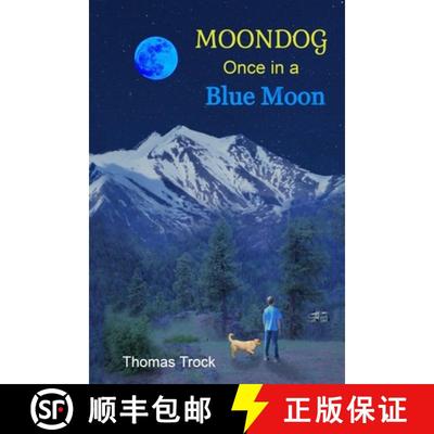 【3-4周达】Moondog: Once in a Blue Moon [9780997827149]