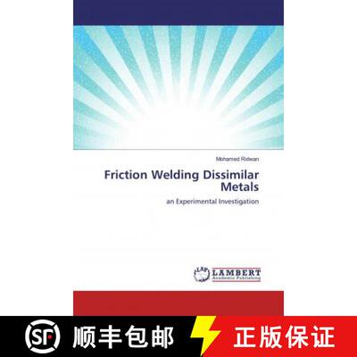 预订 Friction Welding Dissimilar Metals [9786139908073]