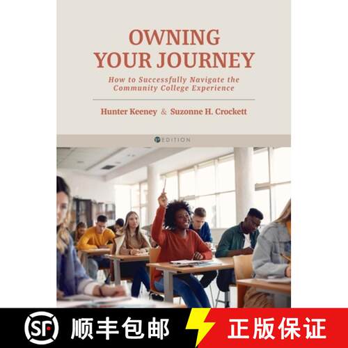 预订 精装 Owning Your Journey – How to Successfully Navigate the Community College Experience [9798823315623]