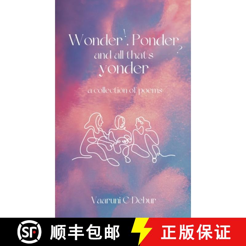 【3-4周达】Wonder, Ponder and All That's Yonder [9789360942267]