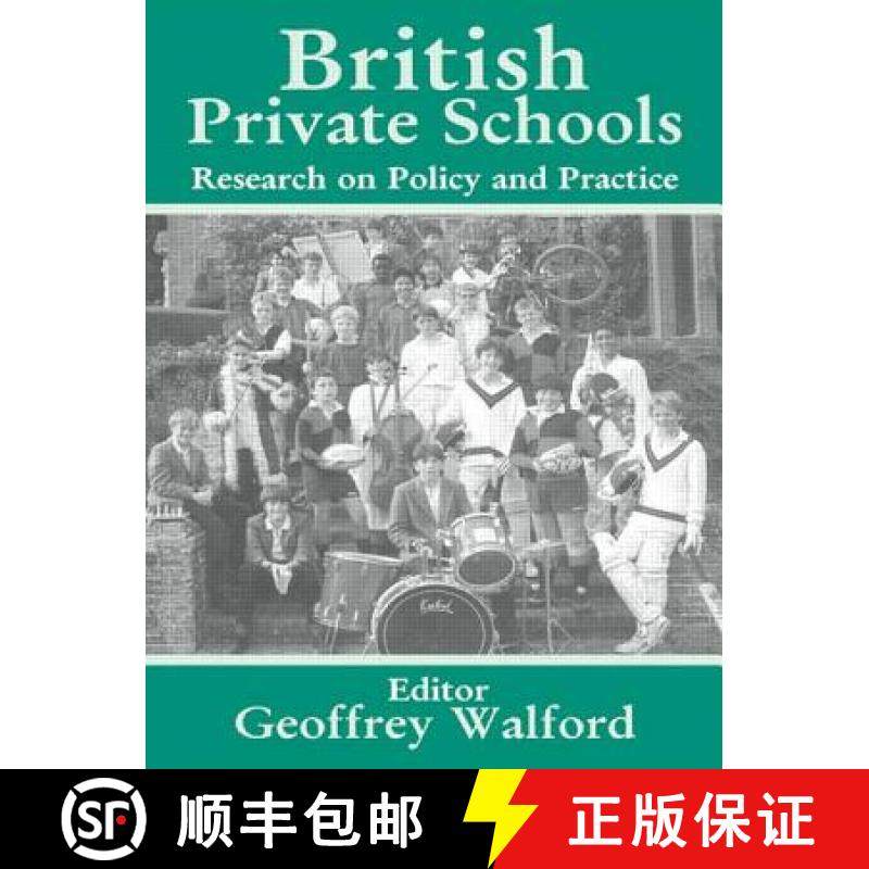【3-4周达】British Private Schools: Research on Policy and Practice [9780713040487]