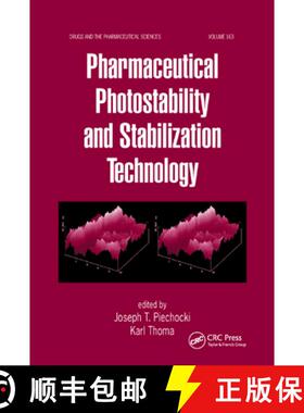 【3-4周达】Pharmaceutical Photostability and Stabilization Technology [9780367390358]