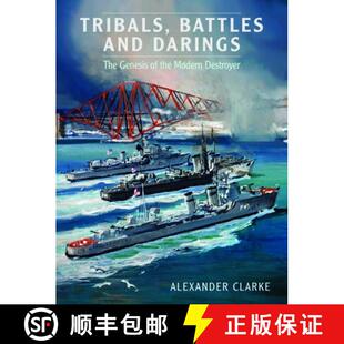 Tribals 9781526772909 Destroyer Genesis 4周达 and Battles Modern Darings the The