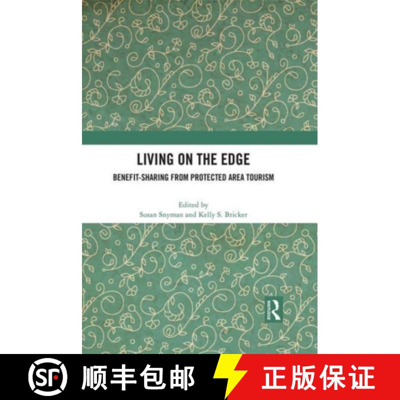 【3-4周达】Living on the Edge: Benefit-Sharing from Protected Area Tourism [9780367702922]