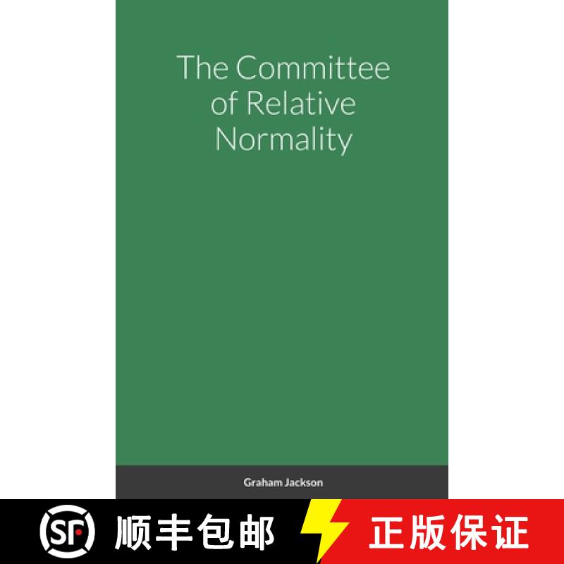 【3-4周达】The Committee of Relative Normality [9781008977587]