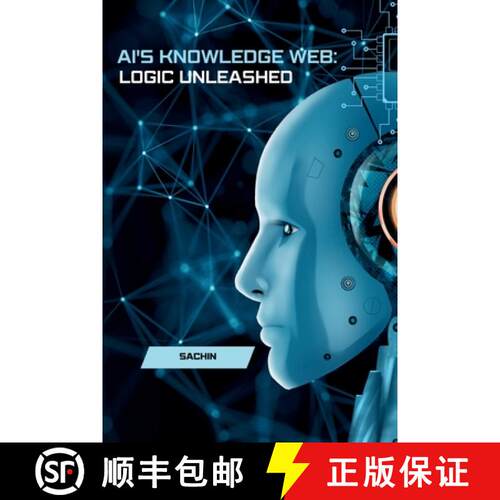 【3-4周达】AI's Knowledge Web: Logic Unleashed [9783384230010]