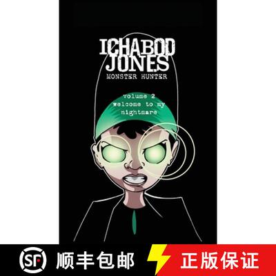 【3-4周达】Ichabod Jones: Monster Hunter: Welcome to My Nightmare [9781942350590]