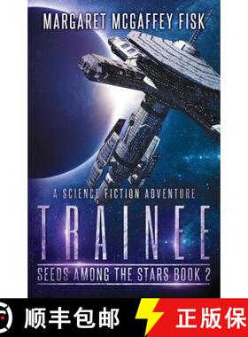 预订 Trainee: A Science Fiction Adventure [9781631390142]