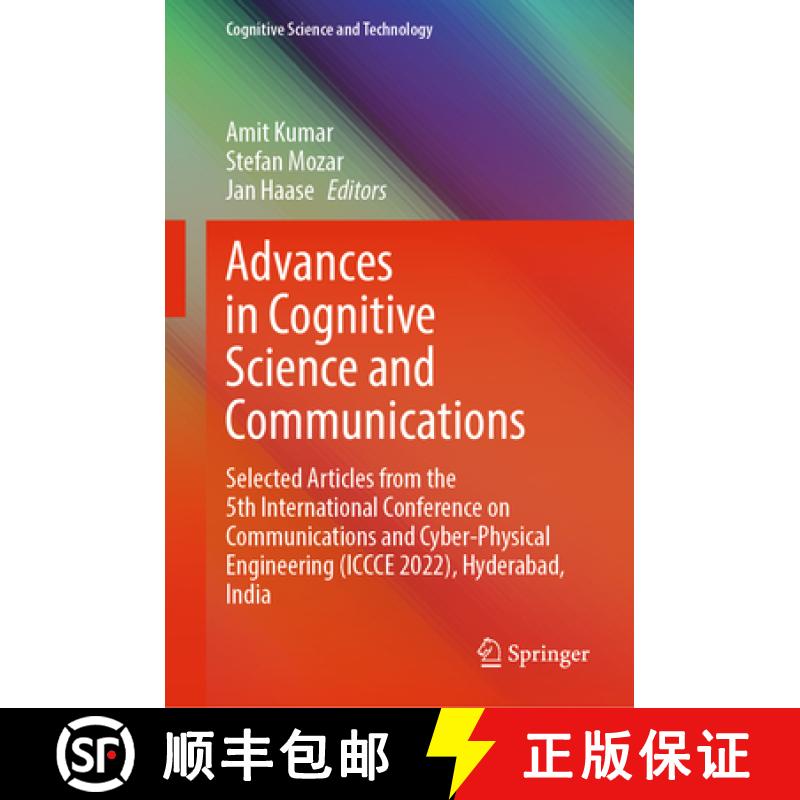 【3-4周达】Advances in Cognitive Science and Communications: Selected Articles from the 5th Internati... [9789811980855]