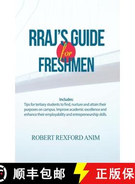 【3-4周达】RRAJ's Guide for Freshmen: Tips for tertiary students to find, nurture and attain their pu... [9789988310554]