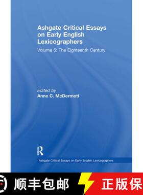 【3-4周达】Ashgate Critical Essays on Early English Lexicographers: Volume 5: The Eighteenth Century [9781032919102]