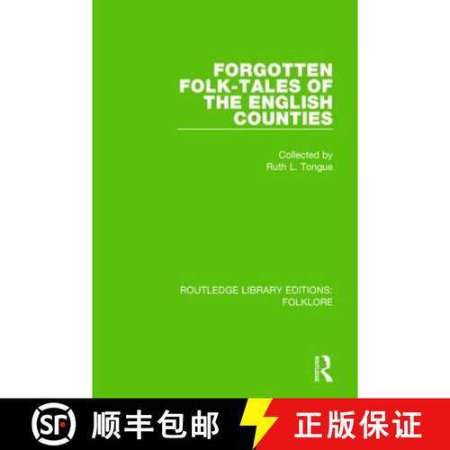 【3-4周达】精装 Forgotten Folk-tales of the English Counties (RLE Folklore) [9781138842953]