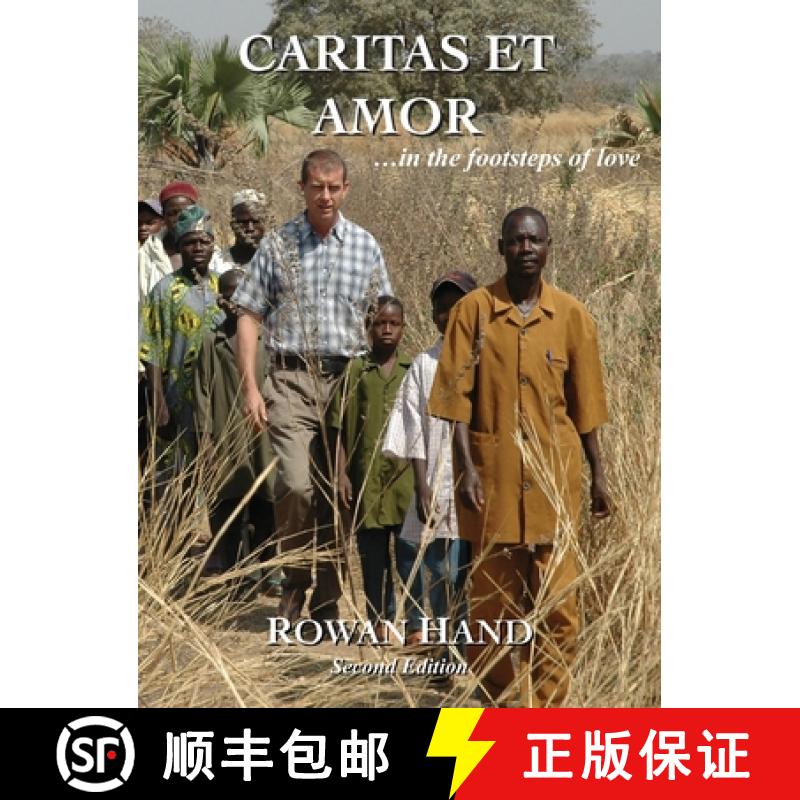 【2-3周达】Caritas Et Amor ... in the foot steps of love. Second Edition [9781068573200]
