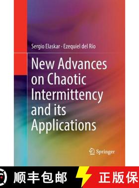【3-4周达】New Advances on Chaotic Intermittency and Its Applications [9783319838366]