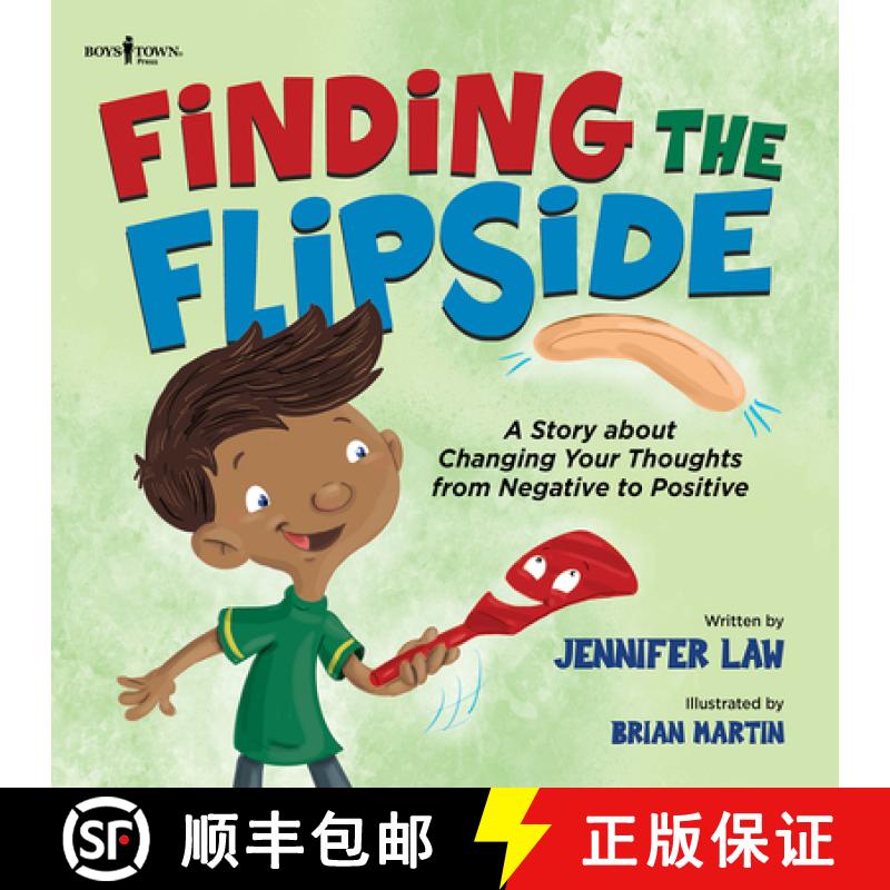 【3-4周达】Finding the Flipside: A Story about Changing Your Thoughts from Negative to Positive Volume 4 [9780938510871]