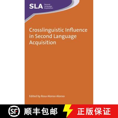【3-4周达】Crosslinguistic Influence in Second Language Acquisition, 95 [9781783094820]