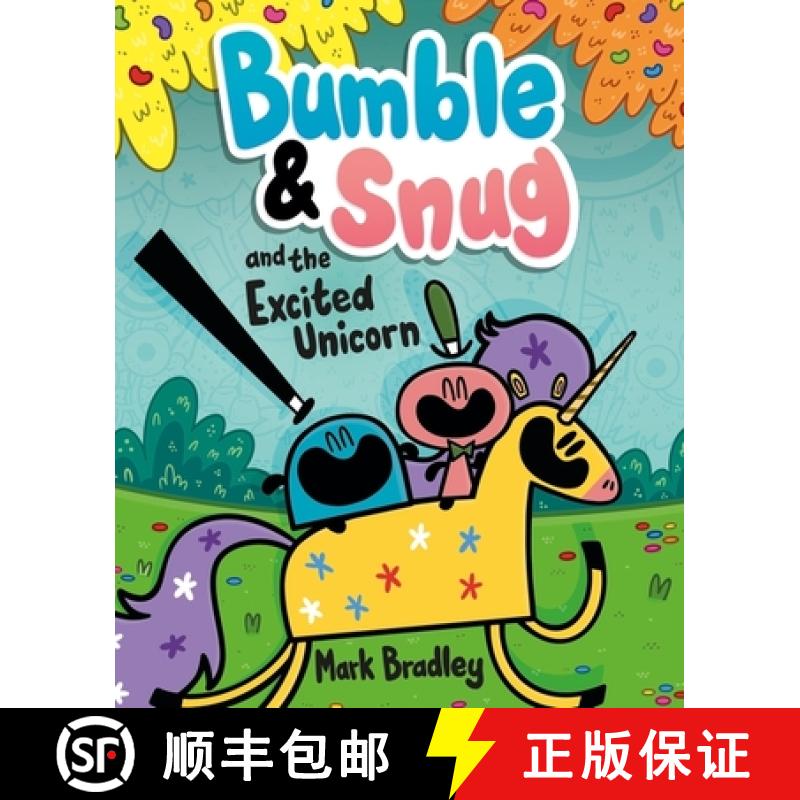 【3-4周达】Bumble and Snug and the Excited Unicorn : Book 2 [9781444958058]