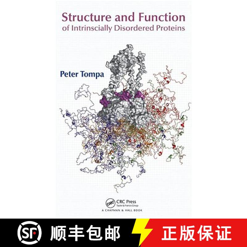【3-4周达】Structure and Function of Intrinsically Disordered Proteins [9781420078923]
