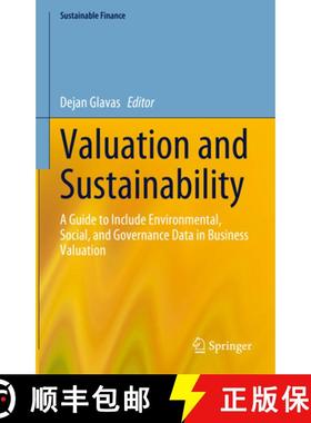 【3-4周达】Valuation and Sustainability : A Guide to Include Environmental, Social, and Governance Da... [9783031305320]