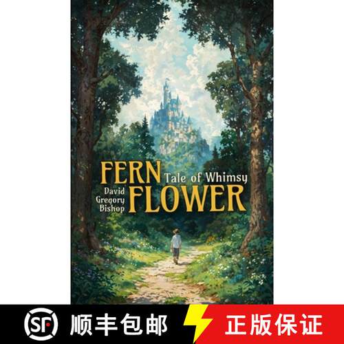【3-4周达】Fern Flower: Tale of Whimsy [9788397327320]