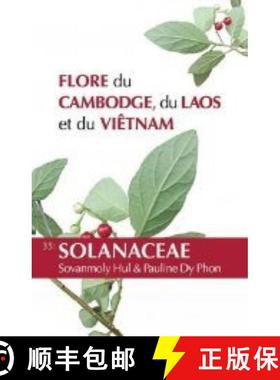 【3-4周达】Flore Du Cambodge, Du Laos Et Du Vietnam: Volume 35: Solanaceae [9782856537503]