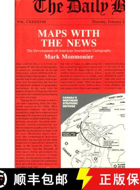 预订 Maps with the News: The Development of American Journalistic Cartography [9780226534114]