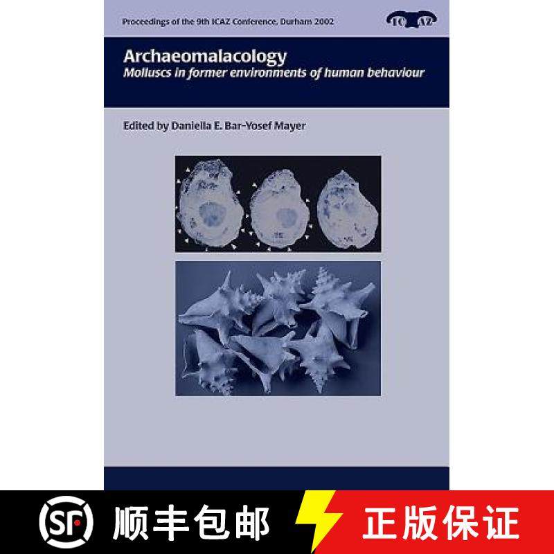 【3-4周达】Archaeomalacology: Molluscs in Former Environments of Human Behaviour [9781785704598]