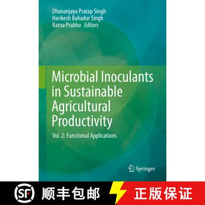 【3-4周达】精装 Microbial Inoculants in Sustainable Agricultural Productivity, Volume 2: Functional A... [9788132226420]